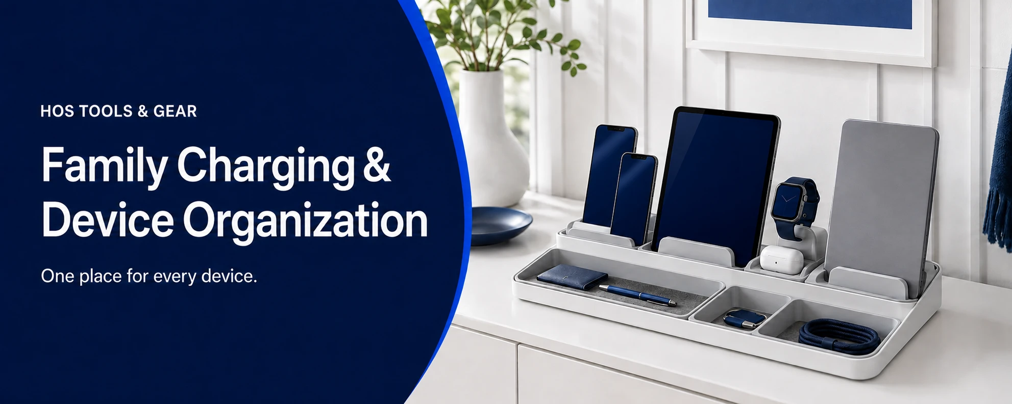 HOS Family Charging and Device Organization tools and gear banner