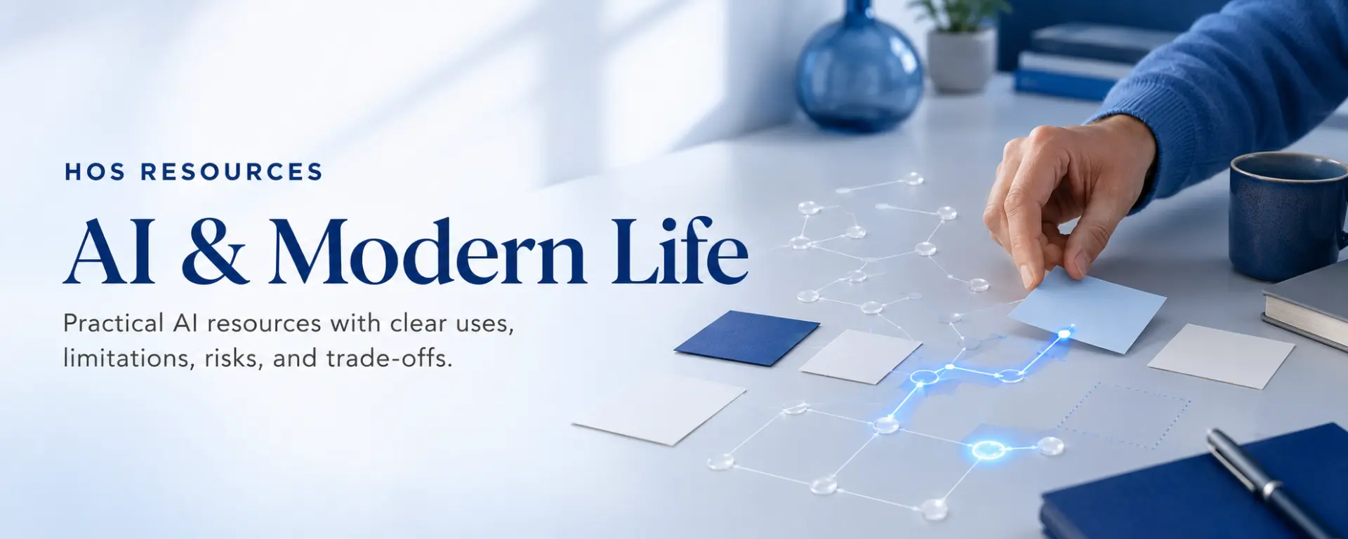 HOS AI and Modern Life resources banner
